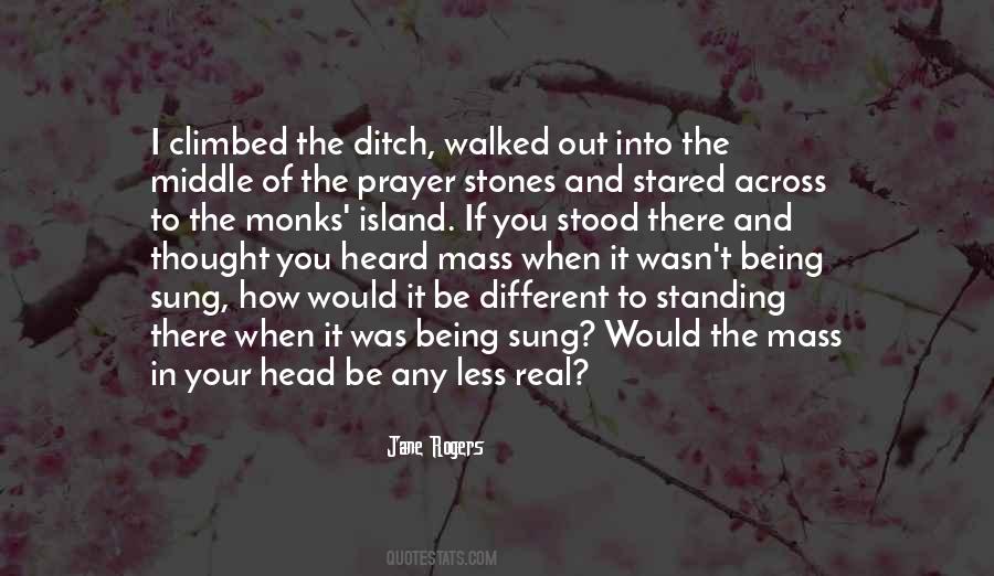 Thought It Was Real Quotes #740462