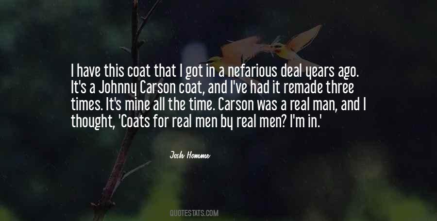 Thought It Was Real Quotes #790540