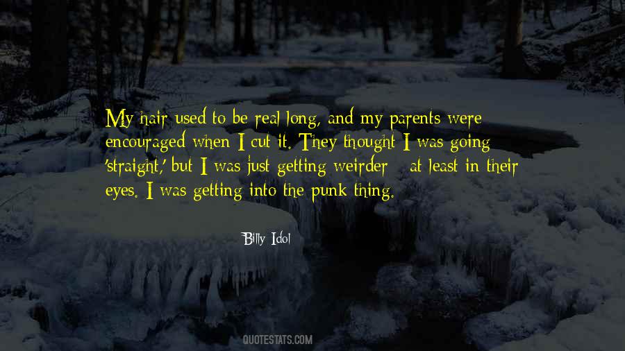 Thought It Was Real Quotes #934555