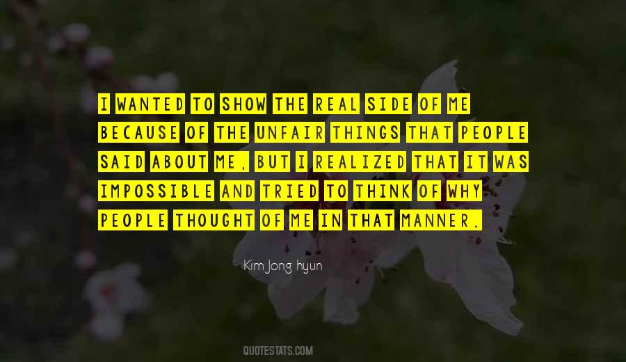 Thought It Was Real Quotes #973107