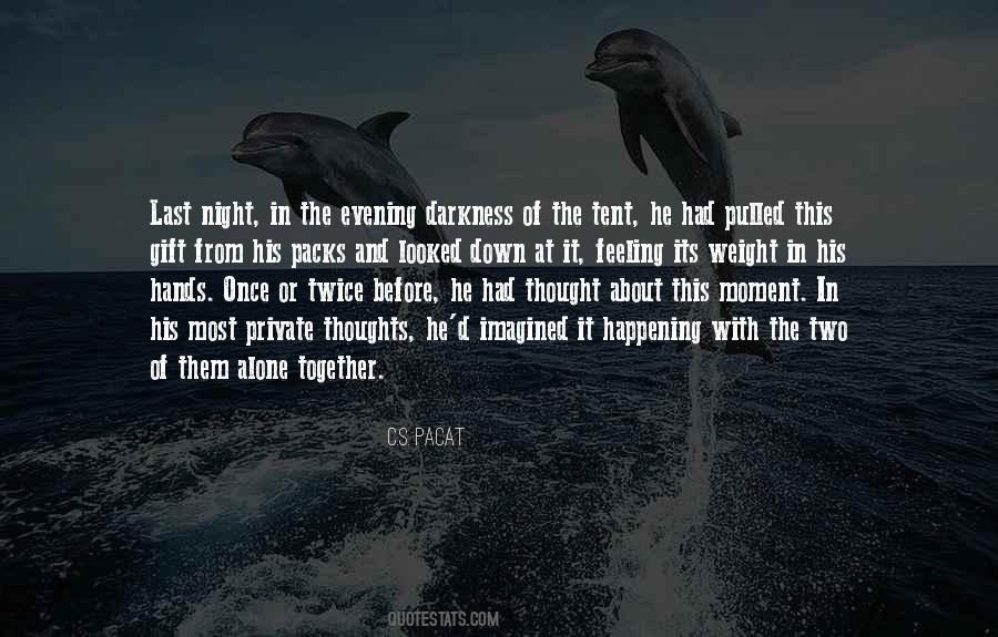 Thought Of The Night Quotes #1007264 Thought Of The Night Quotes #1007264