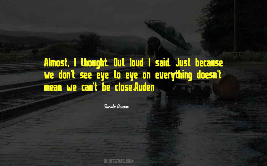 Thought Out Quotes #1699394