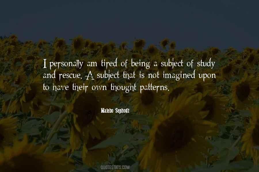 Thought Patterns Quotes #1402653