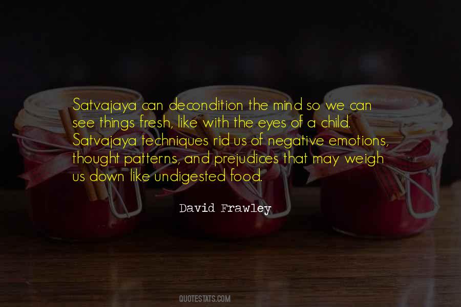 Thought Patterns Quotes #1557638