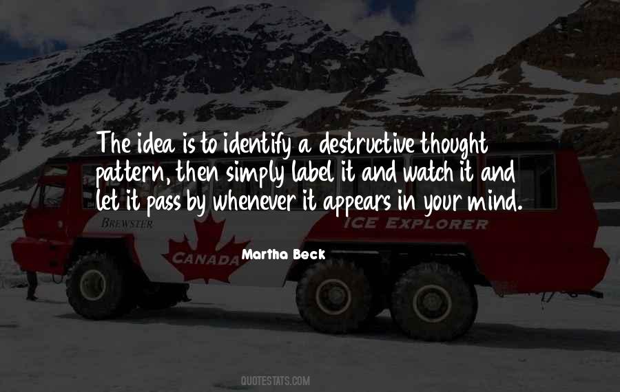 Thought Patterns Quotes #459675