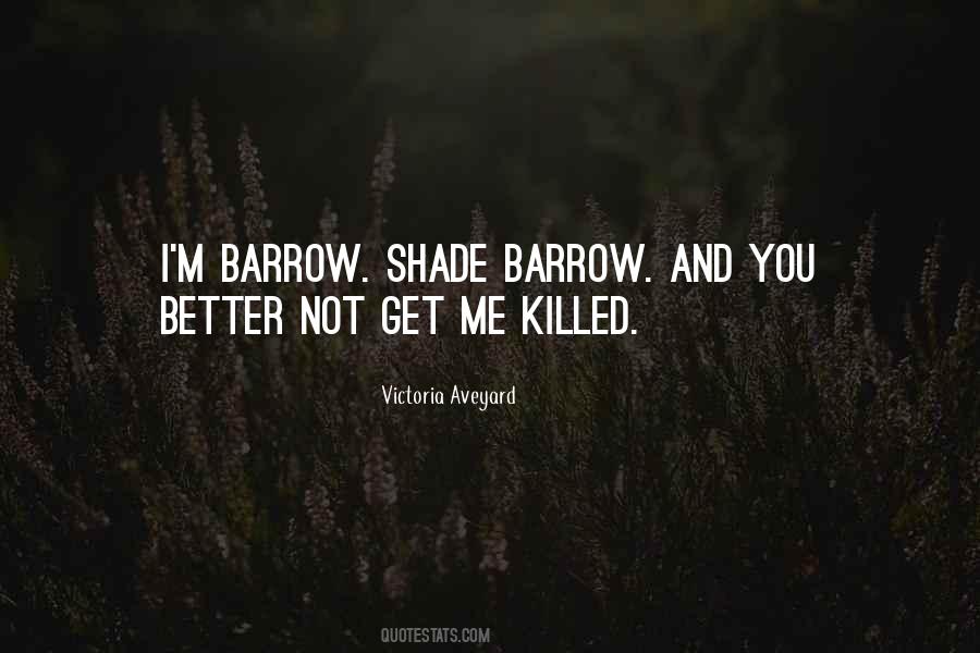 Quotes About Barrow #1820839