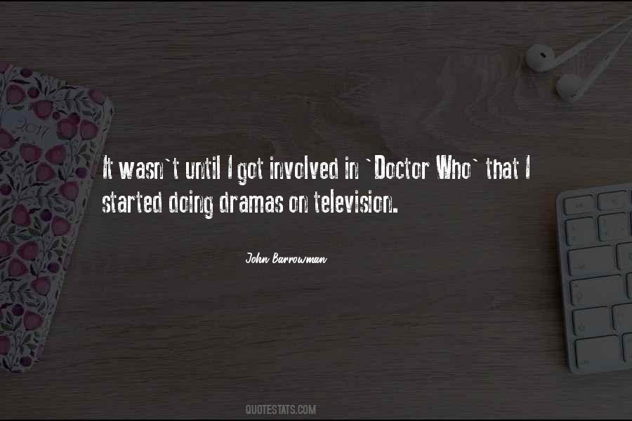 Quotes About Barrowman #1272758