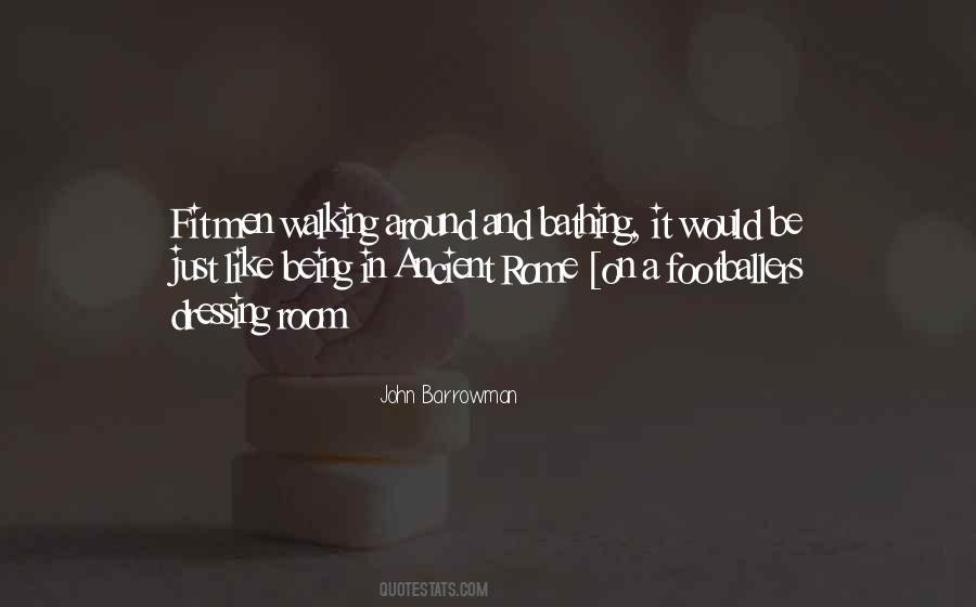 Quotes About Barrowman #867190