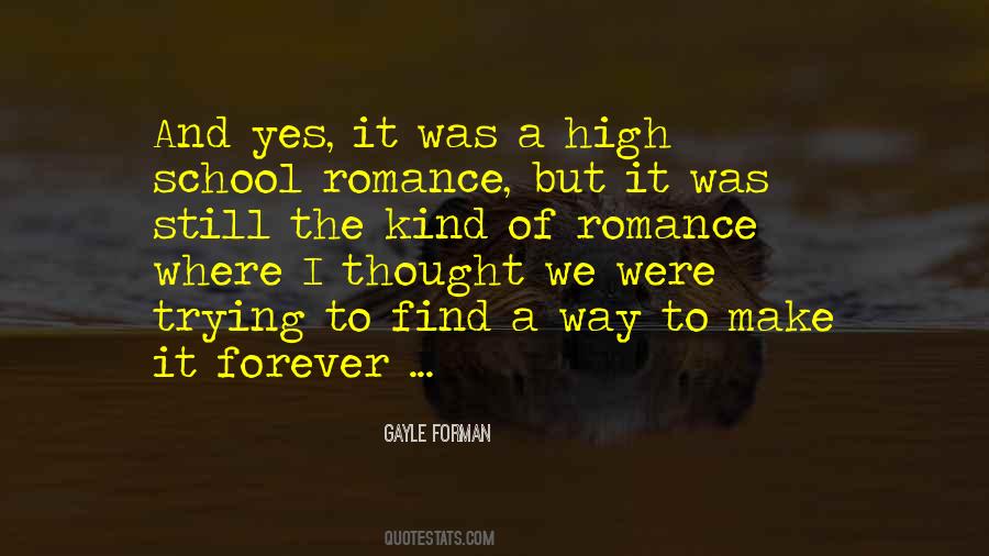 Thought We Were Forever Quotes #389934
