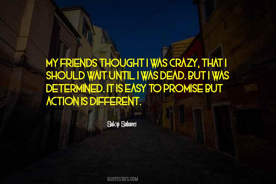 Thought We Were Friends Quotes #156927