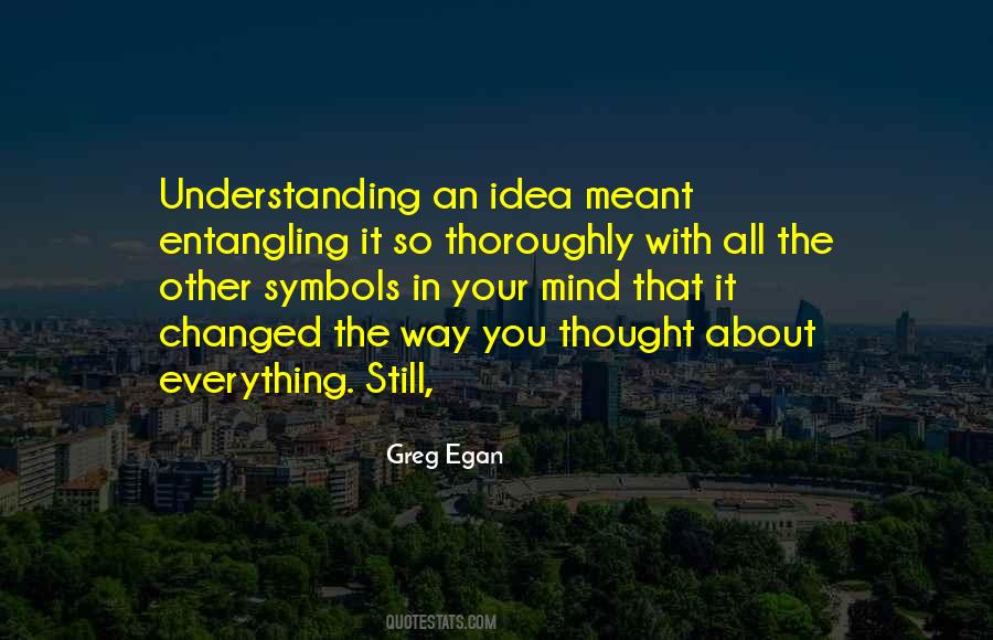Thought You Changed Quotes #179291