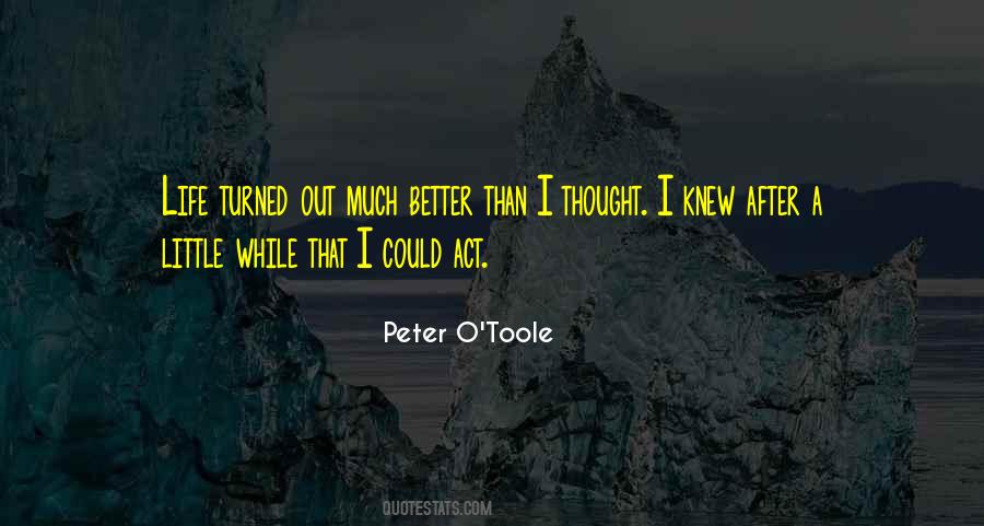 Thought You Knew Me Better Quotes #1850129