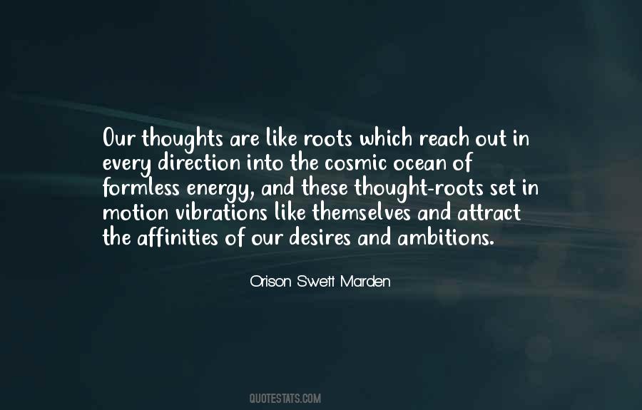 Thoughts Are Energy Quotes #1790245