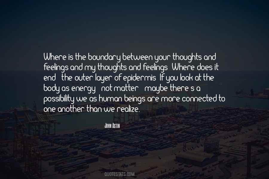 Thoughts Are Energy Quotes #873683