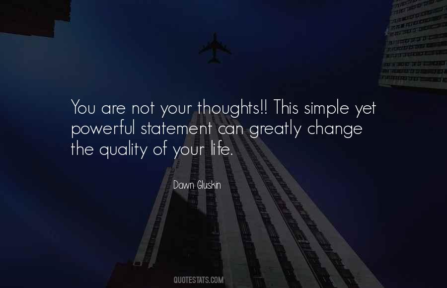 Thoughts Are Powerful Quotes #589308
