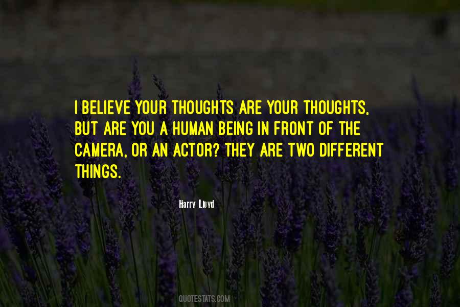 Thoughts Are Quotes #1253230