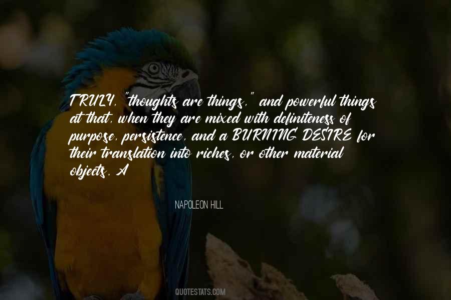 Thoughts Are Things Quotes #1019160