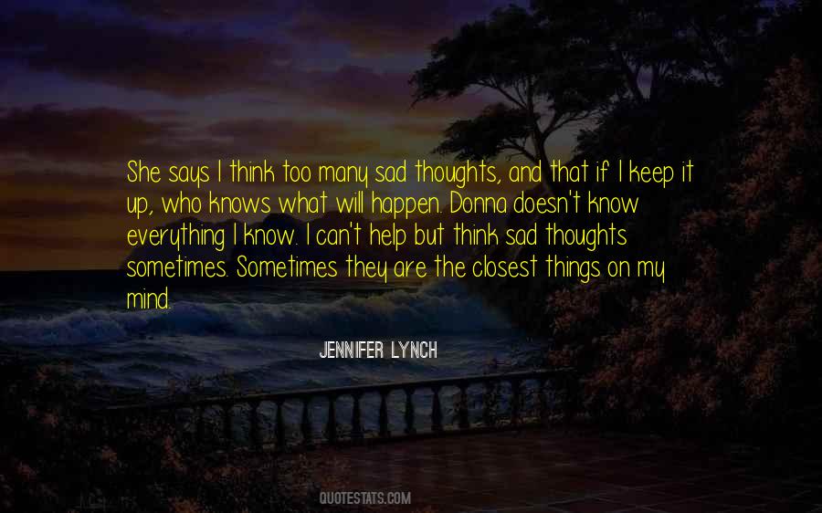 Thoughts Are Things Quotes #486213