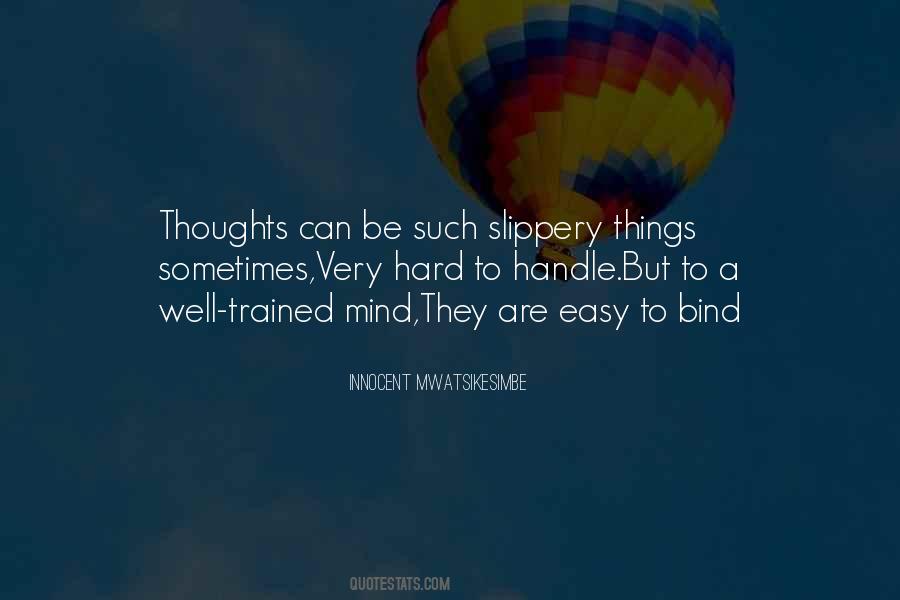 Thoughts Are Things Quotes #919918