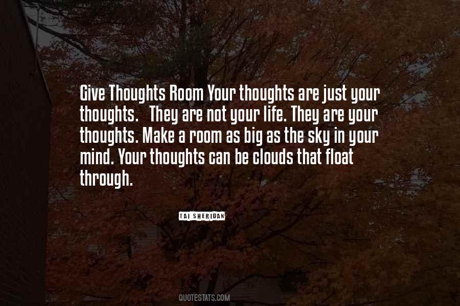 Thoughts In Life Quotes #154141