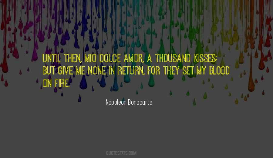 Thousand Kisses Quotes #1118940