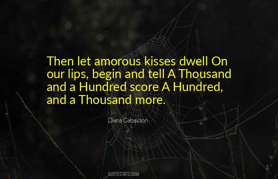 Thousand Kisses Quotes #1386432