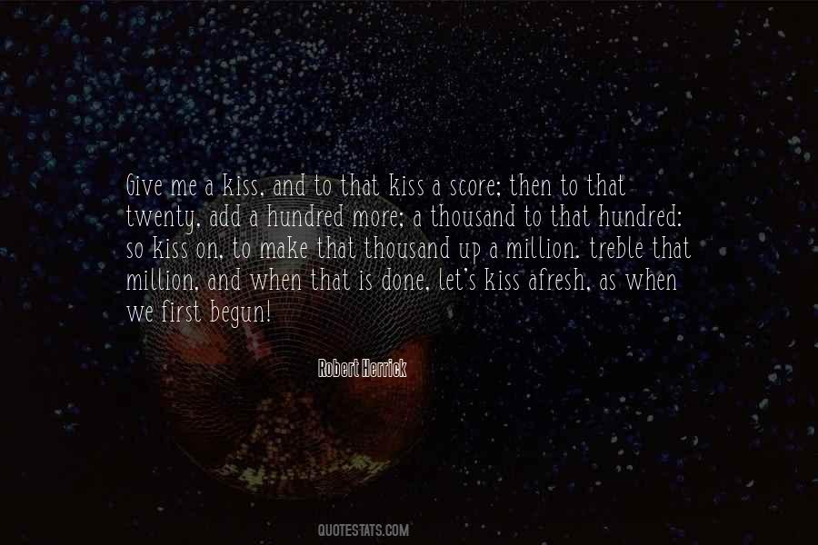 Thousand Kisses Quotes #1493421