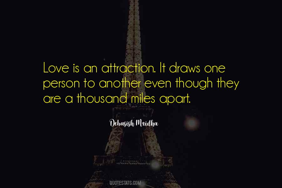 Thousand Miles Love Quotes #1099601