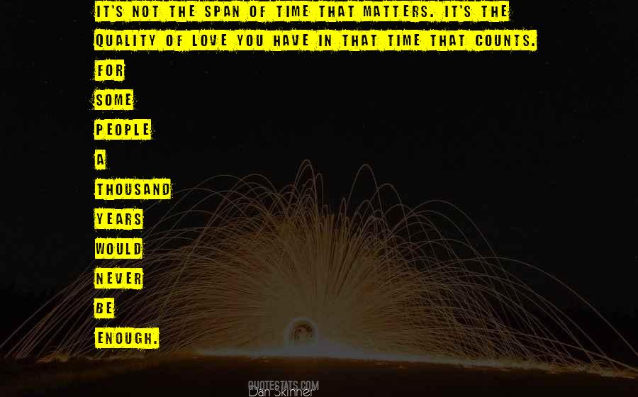 Thousand Years Love Quotes #1588306