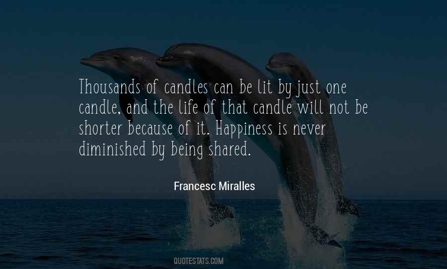 Thousands Of Candles Quotes #393544