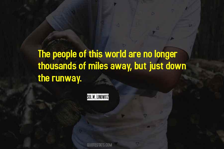 Thousands Of Miles Away Quotes #943432