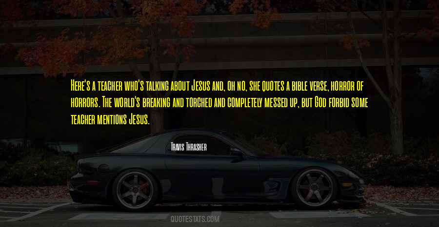 Thrasher Quotes #361278