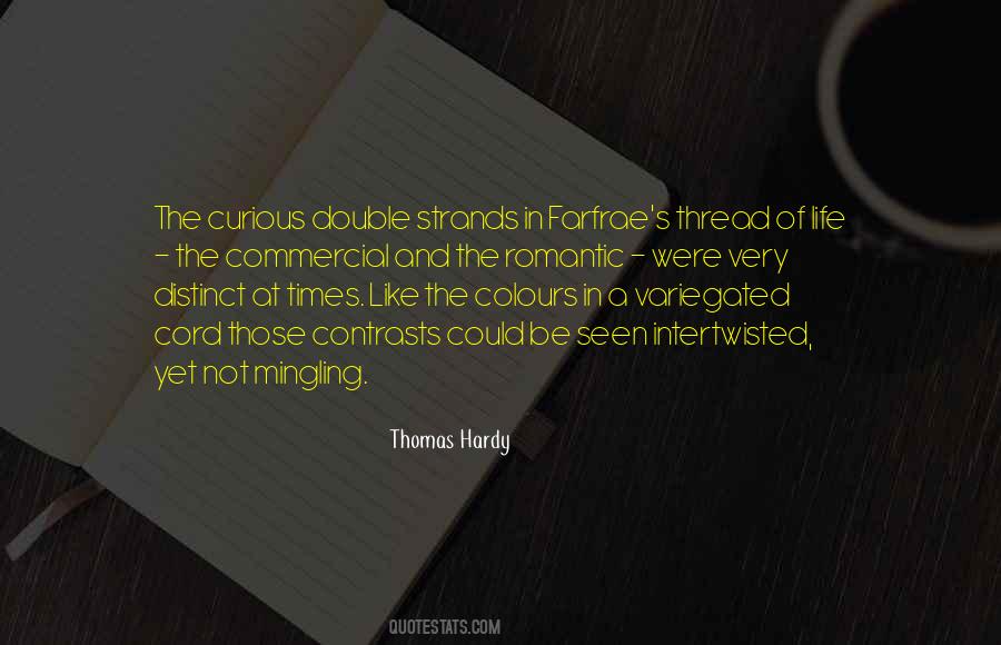 Thread Life Quotes #1322510 Thread Life Quotes #1322510