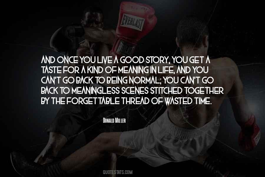 Thread Life Quotes #503329 Thread Life Quotes #503329