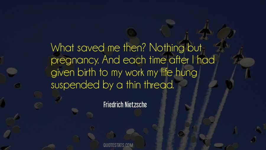 Thread Life Quotes #801592 Thread Life Quotes #801592