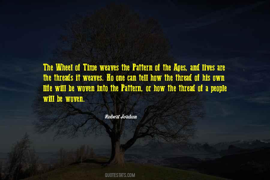 Thread Life Quotes #889648 Thread Life Quotes #889648
