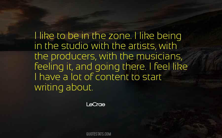 Quotes About Being In The Zone #156180