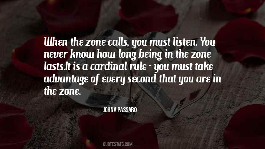 Quotes About Being In The Zone #620965