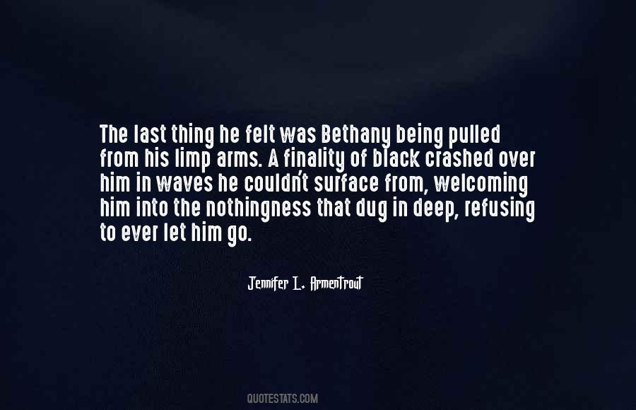 Quotes About Being In Too Deep #71682
