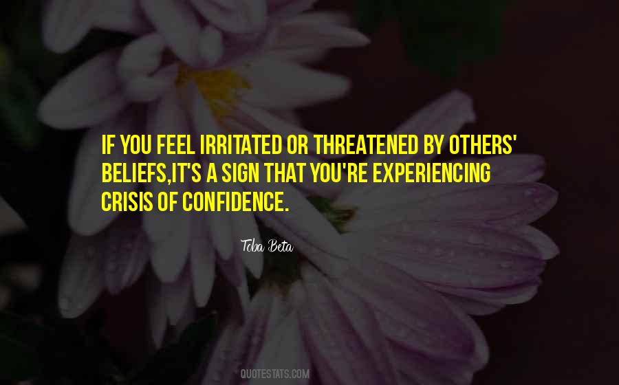 Threatened By You Quotes #1262003