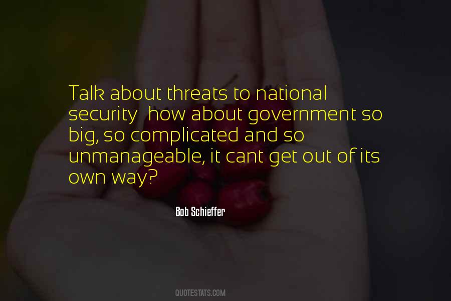 Threats To National Security Quotes #374672