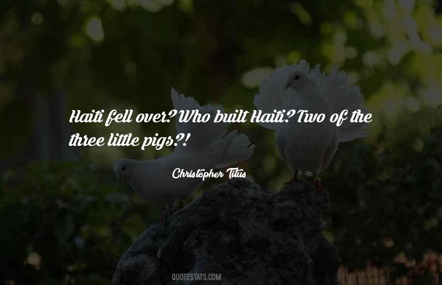 Three Little Pigs Quotes #1860624