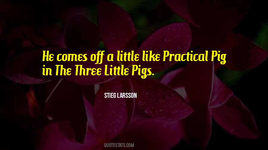 Three Little Pigs Quotes #64181