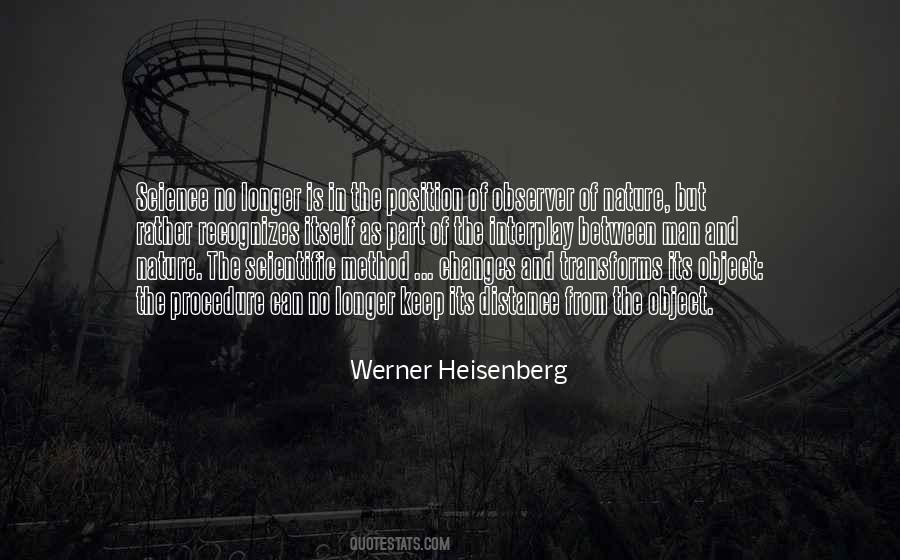 Quotes About Heisenberg #1207574