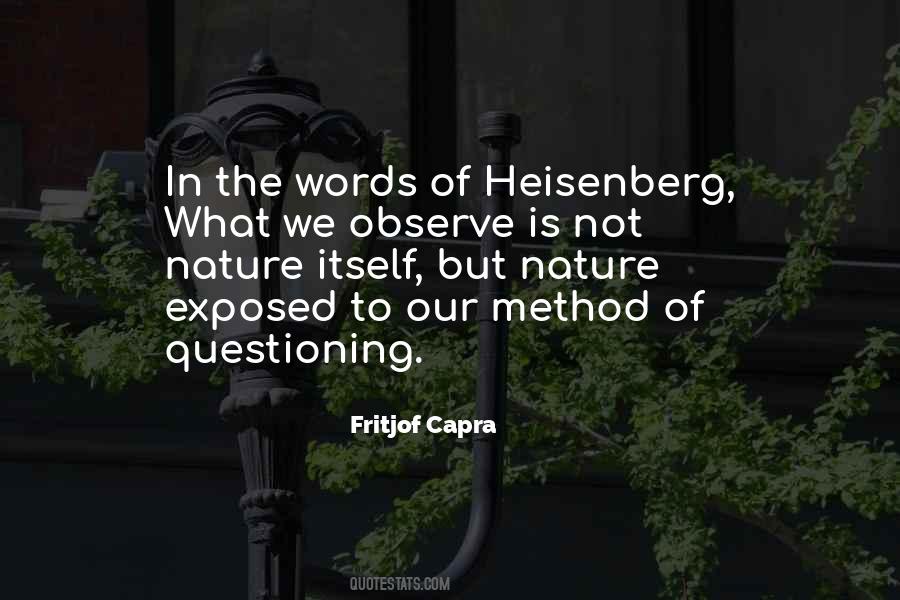 Quotes About Heisenberg #1524532