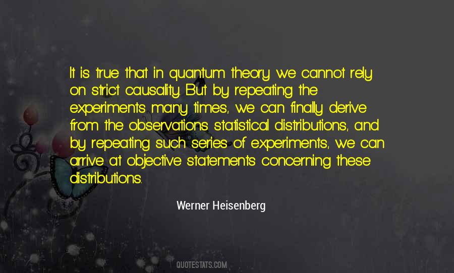 Quotes About Heisenberg #877443