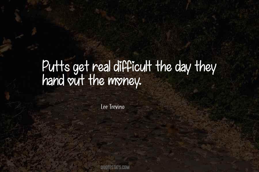 Quotes About Lee Trevino #1331885