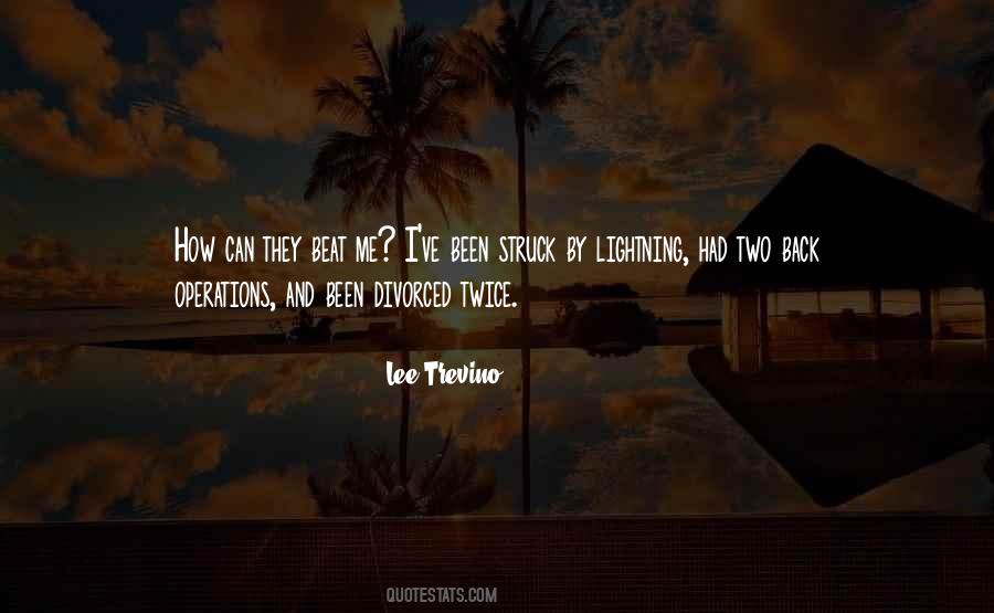Quotes About Lee Trevino #1710115
