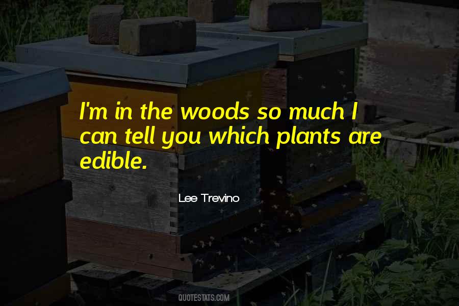 Quotes About Lee Trevino #921312