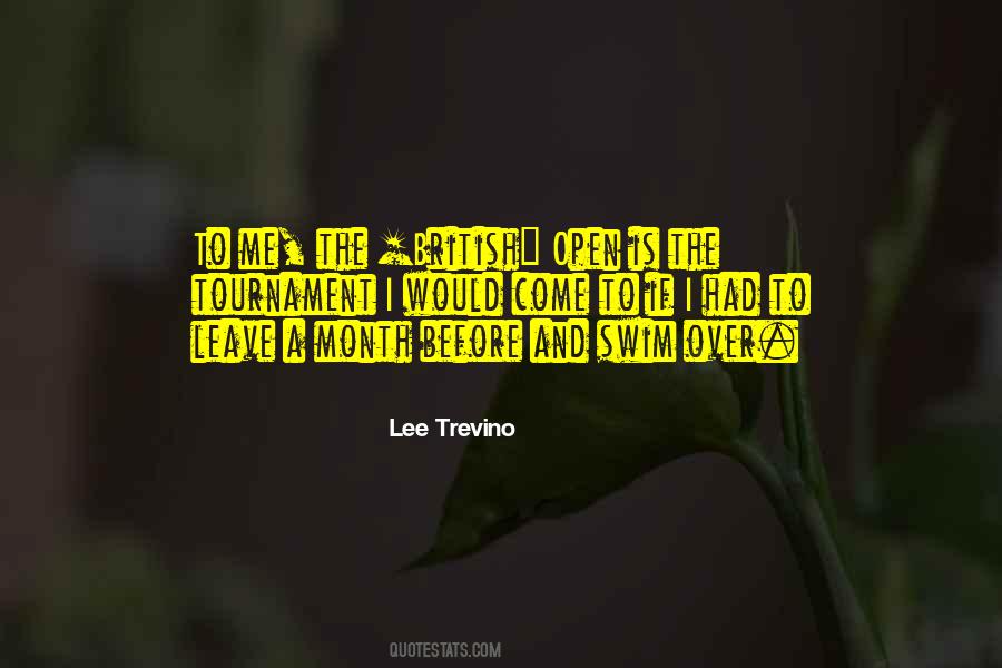 Quotes About Lee Trevino #958308